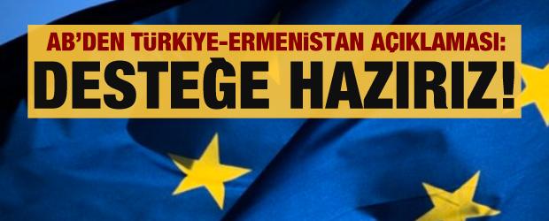 AB'den Türkiye-Ermenistan açıklaması