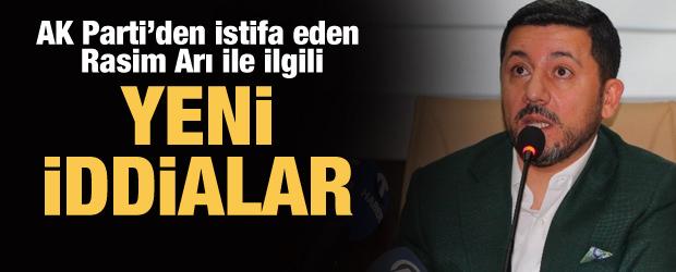 AK Parti'den istifa eden Rasim Arı'yla ilgili yeni iddia!