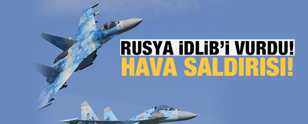 Rusya'dan İdlib'e hava saldırısı!