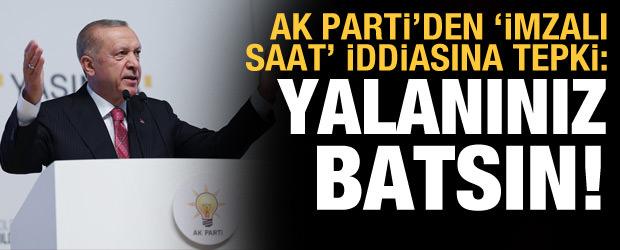 AK Parti'den imzalı saat iddiasına tepki: Hazımsızsınız!