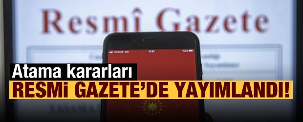 Atama kararları Resmi Gazete'de