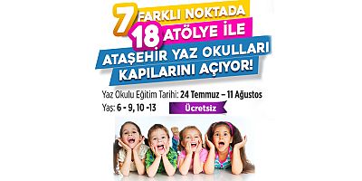 ATAŞEHİR’DE YAZ TATİLİ SANAT SPOR VE BİLİM DOLU ATÖLYELERLE ŞENLENİYOR!