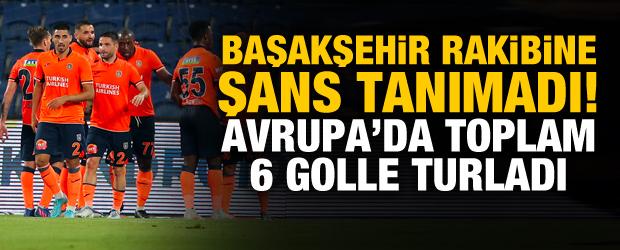 Başakşehir toplam 6 golle turladı!