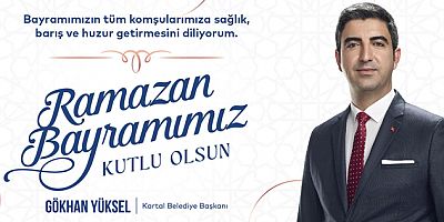BAŞKAN YÜKSEL’DEN RAMAZAN BAYRAMI MESAJI