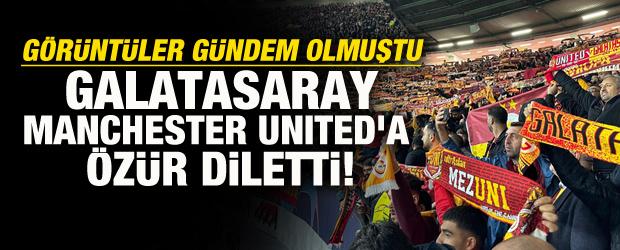 Galatasaray, Manchester United'a taraftarından özür diletti