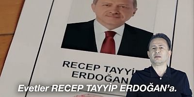  Haydi sandığa EVET’ler Recep Tayyip Erdoğan’a