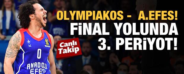 Olympiakos -  Anadolu Efes! CANLI