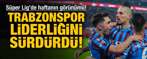 Trabzonspor liderliğini sürdürdü!